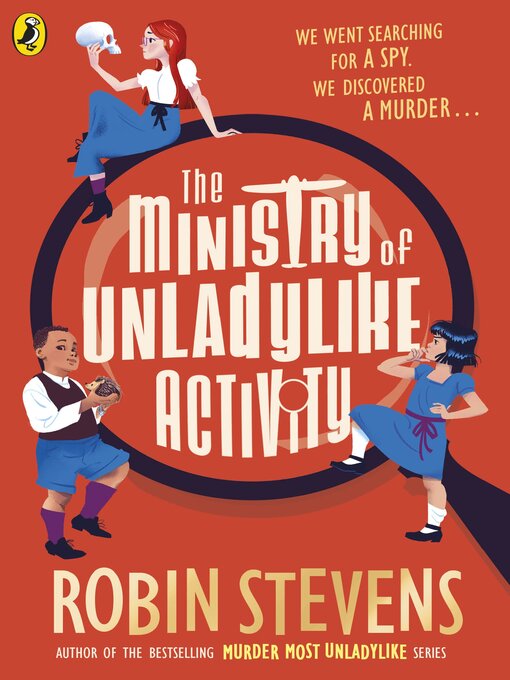 Title details for The Ministry of Unladylike Activity by Robin Stevens - Available